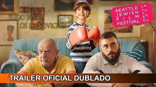 Tudo Sobre os Levkoviches 2024 Trailer Oficial Dublado [upl. by Annovad]