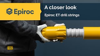 A closer look  Epiroc ET drill strings [upl. by Innavoj]