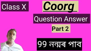 Coorg Class X Question amp Answer Part2  HSLC SEBA 2025   master of grammar [upl. by Norword356]