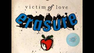 Erasure  Victim Of Love Vixen Vitesse Remix [upl. by Agee]