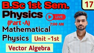 Bsc 1st sem  Physics mathematical physics book 1 lec 17 by Nishu sir [upl. by Cock]