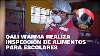 Qali Warma realiza inspección de alimentos para escolares [upl. by Alaunnoif]