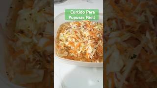 Curtido fácil para Pupusas viralvideo youtubeshorts food dinner foryou foodie [upl. by Anilatac383]