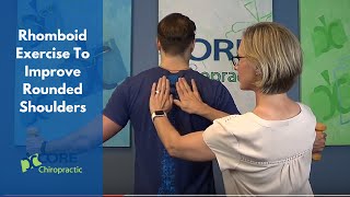 CORE Chiropractic  Rhomboid Exercise For Better Posture [upl. by Pepi]