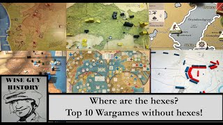 Where are the hexes Top 10 Wargames without hexes [upl. by Ozner470]