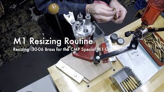 M1 Resizing Routine  Resizing 3006 Brass for the CMP Special M1 Garand [upl. by Essa664]