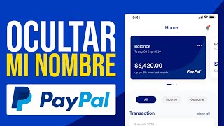 Cómo OCULTAR mi NOMBRE REAL en PayPal 2024 [upl. by Anniken470]