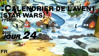 Calendrier de lavent LEGO Star Wars  Jour 24 2015 Français [upl. by Assilram106]