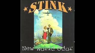 Stink  New World Odor Full Album 1996 [upl. by Coffee]