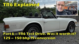 Triumph TR6 125150hp conversion Part 6  Final summary and conclusion  Was it worth it [upl. by Ardnuyek]