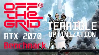 Off The Grid  RTX 2070 benchmarkterrible optimization [upl. by Nere]