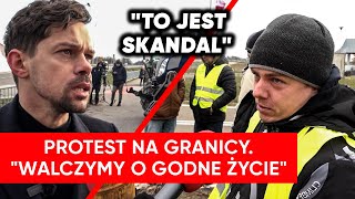 Protest na granicy quotto katastrofaquot Kołodziejczak To jest skandal [upl. by Nickles]