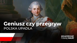 Stanisław August Poniatowski  Ostatni król Rzeczypospolitej [upl. by Deuno]