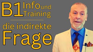 B1 Training indirekte Fragen [upl. by Cliff833]