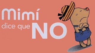 Mimi dice que no  Preescolar  Educación emocional [upl. by Annaili320]