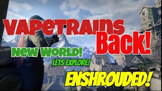 VapeTrain Returns Enshrouded 20 off Im down [upl. by Nenerb]