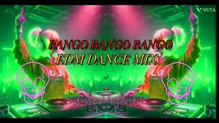 BANGO BANGO BANGO 2024 EDM DANCE MIXKALI PUJA SPL DANCE MIX [upl. by Raney]