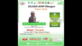 Kajian AMM Wangon  Ustadz Ahmad Kahar Muzakki MPd  Himpunan Putusan Tarjih Muhammadiyah [upl. by Farand]