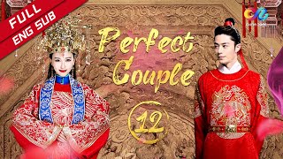 【ENG SUB】《Perfect Couple 金玉良缘》 EP12 Tiffany Tang  Wallace Huo【China ZoneEnglish】 [upl. by Eitsirhc872]