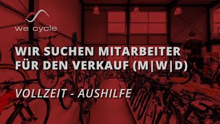 we cycle Personal Beratung m w d gesucht [upl. by Gnen]