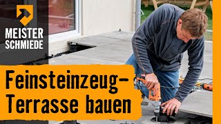 FeinsteinzeugTerrasse bauen  HORNBACH Meisterschmiede [upl. by Soule246]