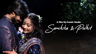 Samiksha amp Pulkit Wedding Highlights Video 2024  Premix Studio [upl. by Eniaj]