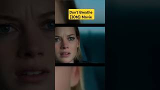 Dont Breathe 2016 full movie explained in Hindi shorts short shortsfeed youtubeshorts [upl. by Adama]