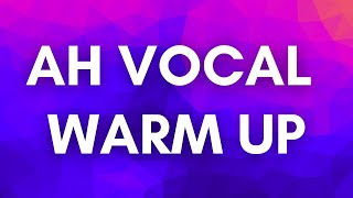 AH VOCAL WARM UPS 10 [upl. by Thrift]