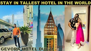 STAY IN WORLD TALLEST HOTEL  GEVORA DUBAI  FULL ROOM TOUR  PART 10  VJ PAWAN SINGH [upl. by Meean]