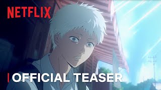 The Summer Hikaru Died  Official Teaser  Netflix Anime [upl. by Eyde]