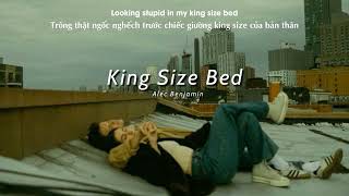 Vietsub  King Size Bed  Alec Benjamin  Lyrics Video [upl. by Yert]