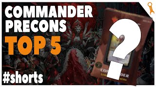 TOP 5 Commander Precons of 2021 shorts [upl. by Sikorski]