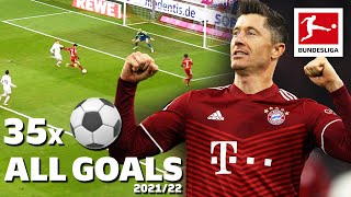 Robert Lewandowski  All 35 Bundesliga Goals in 202122 [upl. by Ydnelg]