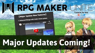 Major Updates Announced  RPG Maker Unite [upl. by Maribelle421]