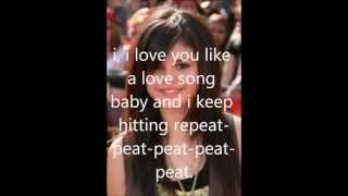 selena gomez i love you like a love song baby lyrics [upl. by Anez397]