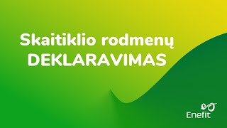 Duomenų deklaravimas ir atsiskaitymas ENEFIT klientams [upl. by Aldous]