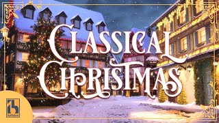 Classical Music for Christmas [upl. by Haughay]