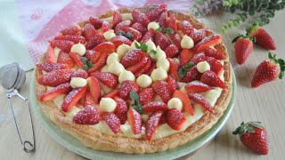 Torta di sfoglia con fragole e crema 🍓 [upl. by Lubba]