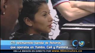 Agosto 28 de 2014 CTI desmanteló banda de fleteros que operaba en Cali Palmira y Yumbo [upl. by Cynera533]