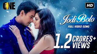 Jodi Bolo যদি বলো  One Movie Song  Yash  Nusrat  Birsa Dasgupta  Arijit Singh  Arindom  SVF [upl. by Julia]