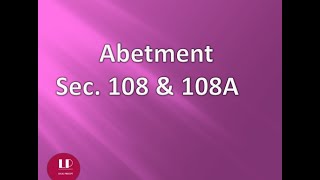 IPC II Abetment II Secs 108 amp 108A II Part 2 [upl. by Eliason]