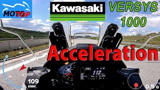 Kawasaki Versys 1000  ACCELERATION  GPS measured [upl. by Katzir]