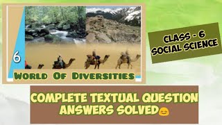 Class  6 SS World of Diversities All Question Answers Completely Solved [upl. by Skier]