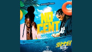 No Cent feat Deva [upl. by Enomys101]