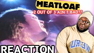 YESSS  Meat Loaf  two Out Of Three Aint Bad  reaction meatloaf [upl. by Aznerol]