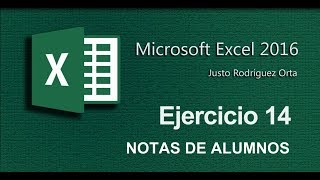 Excel Básico  Ejercicio 14  Notas de Alumnos [upl. by Erskine238]