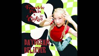 Frankie Paris フランキーパリス amp The Cookies「 DAY DREAM BELIEVER 」Official Muvie Jacket [upl. by Eissoj]