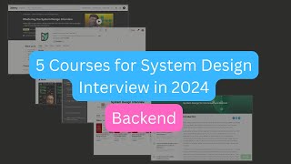 5 Courses for Preparing System Design Interview in 2024 [upl. by Niltiac]