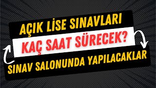 Açık Lise Sınavına Girişte Yanımızda Bulunması Gerekenler [upl. by Hamrah]