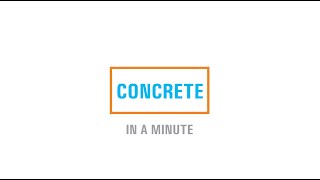 Concrete in a Minute Series [upl. by Demona]